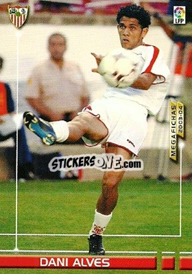 Cromo Dani Alves - Liga 2003-2004. Megafichas - Panini