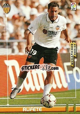 Sticker Rufete - Liga 2003-2004. Megafichas n. 301 - Panini