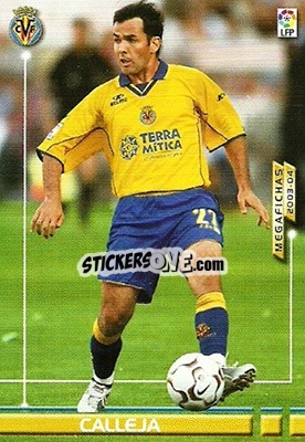 Sticker Calleja - Liga 2003-2004. Megafichas n. 338 - Panini