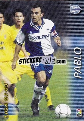 Figurina Pablo - Liga 2002-2003. Megafichas - Panini