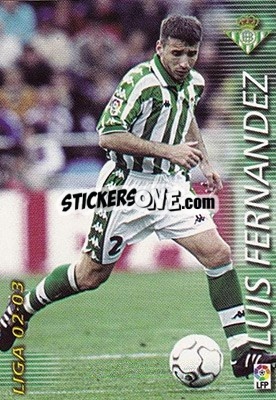 Cromo Luis Fernandez - Liga 2002-2003. Megafichas - Panini