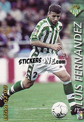 Sticker Luis Fernandez - Liga 2002-2003. Megafichas n. 80 - Panini