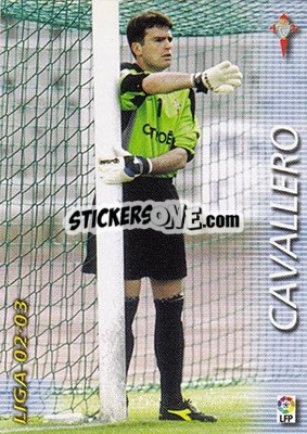 Cromo Cavallero - Liga 2002-2003. Megafichas - Panini