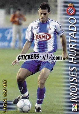 Sticker Moises Hurtado - Liga 2002-2003. Megafichas - Panini