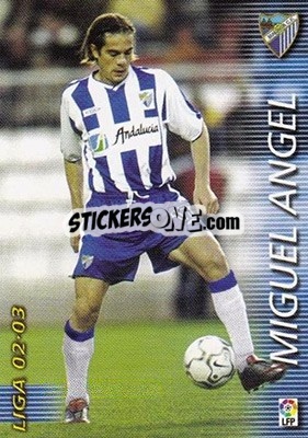 Cromo Miguel Angel - Liga 2002-2003. Megafichas - Panini
