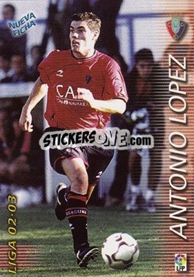 Cromo Antonio Lopez - Liga 2002-2003. Megafichas - Panini
