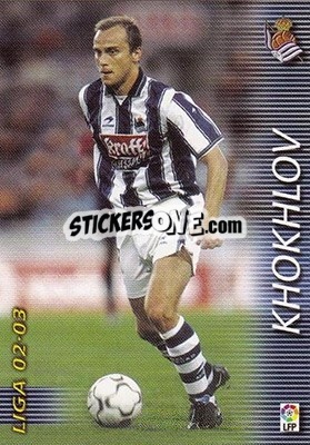 Sticker Khokhlov - Liga 2002-2003. Megafichas n. 304 - Panini