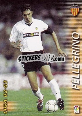 Cromo Pellegrino - Liga 2002-2003. Megafichas n. 311 - Panini
