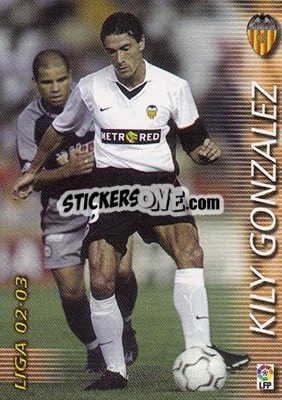 Sticker Kily Gonzalez - Liga 2002-2003. Megafichas n. 318 - Panini