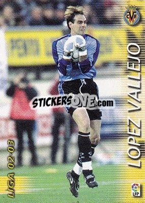 Cromo Lopez Vallejo - Liga 2002-2003. Megafichas - Panini