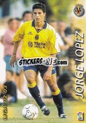 Cromo Jorge Lopez - Liga 2002-2003. Megafichas - Panini