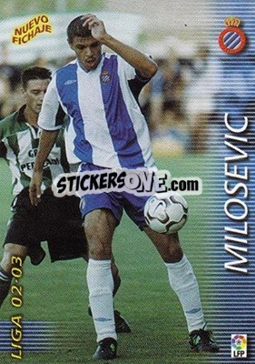 Sticker Milosevic - Liga 2002-2003. Megafichas n. 404 - Panini