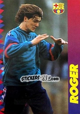 Cromo Roger - FC Barcelona 1996-1997 - Panini