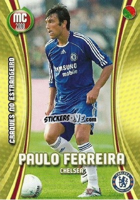 Sticker Paulo Ferreira - Megacraques 2007-2008 n. 130 - Panini