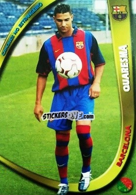 Sticker Quaresma - Megacraques 2003-2004 n. 131 - Panini