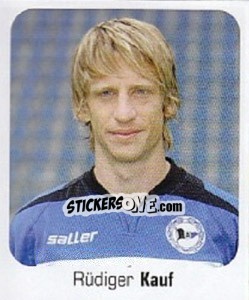 Sticker Rüdiger Kauf - German Football Bundesliga 2006-2007 n. 77 - Panini