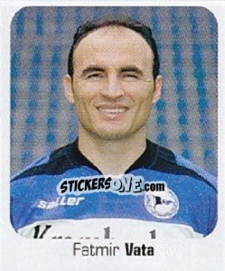 Sticker Fatmir Vata - German Football Bundesliga 2006-2007 n. 81 - Panini