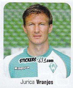 Sticker Jurica Vranjes - German Football Bundesliga 2006-2007 - Panini