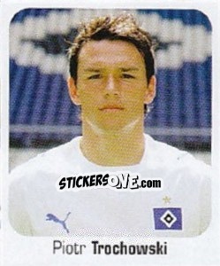 Sticker Piotr Trochowski - German Football Bundesliga 2006-2007 - Panini