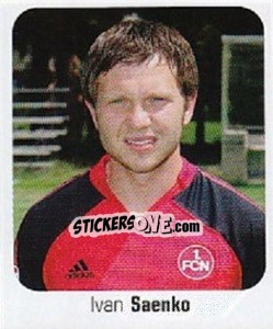 Figurina Ivan Saenko - German Football Bundesliga 2006-2007 - Panini