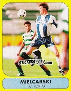 Sticker Mielcarski (FC Porto) - Futebol 1995-1996 - Panini