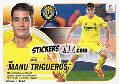 Sticker Manu Trigueros (10) - Liga Spagnola 2016-2017 n. 622 - Colecciones ESTE