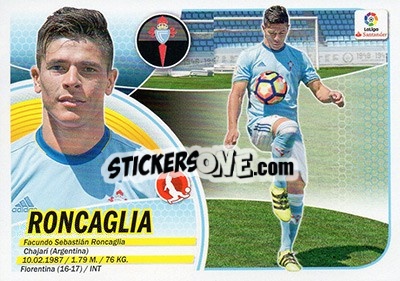 Sticker 16. Roncaglia (Celta de Vigo) - Liga Spagnola 2016-2017 n. 696 - Colecciones ESTE