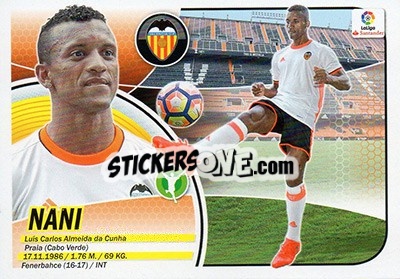 Cromo 25. Nani (Valencia CF) - Liga Spagnola 2016-2017 n. 705 - Colecciones ESTE