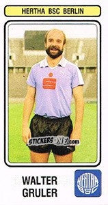 Cromo Walter Gruler - German Football Bundesliga 1982-1983 - Panini