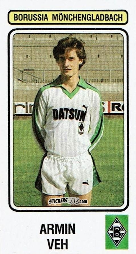 Sticker Armin Veh - German Football Bundesliga 1982-1983 n. 318 - Panini