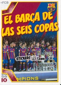 Sticker El Barça De Las Seis Copas - FC Barcelona 2009-2010 n. 177 - Panini