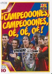 Sticker ¡Campeooones, Campeooones, Oé, Oé, Oé! - FC Barcelona 2009-2010 n. 178 - Panini
