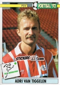Sticker Adri van Tiggelen - Voetbal 1991-1992 - Panini