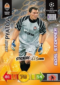 Sticker Andriy Pyatov - UEFA Champions League 2010-2011. Adrenalyn XL n. 310 - Panini