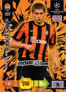 Sticker Yaroslav Rakitskiy - UEFA Champions League 2010-2011. Adrenalyn XL - Panini
