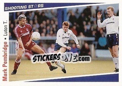 Sticker Pembridge Mark - Shooting Stars 1991-1992 n. 137 - Merlin