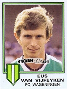Sticker Eus Van Vijfeyken - Voetbal 1980-1981 n. 303 - Panini