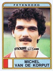 Sticker Michel van de Korput - Voetbal 1983-1984 - Panini