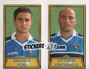 Cromo Michele Fusi / Vittorio Pinciarelli - Calcio 2000 - Merlin