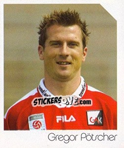 Sticker Gregor Pötscher - Österreichische Fußball-Bundesliga 2003-2004 - Panini