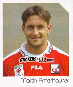 Cromo Martin Amerhauser - Österreichische Fußball-Bundesliga 2003-2004 - Panini