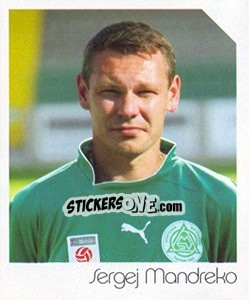 Sticker Sergej Mandreko - Österreichische Fußball-Bundesliga 2003-2004 - Panini