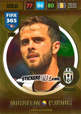 Sticker Miralem Pjanic - FIFA 365: 2016-2017. Adrenalyn XL n. 39 - Panini