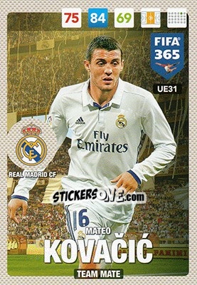 Sticker Mateo Kovacic - FIFA 365: 2016-2017. Adrenalyn XL n. UE31 - Panini