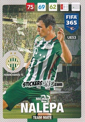 Sticker Michał Nalepa - FIFA 365: 2016-2017. Adrenalyn XL - Panini