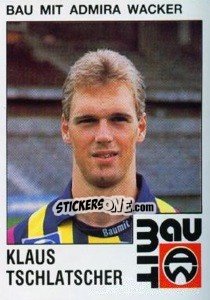 Cromo Klaus Tschlatscher - Österreichische Fußball-Bundesliga 1991-1992 - Panini
