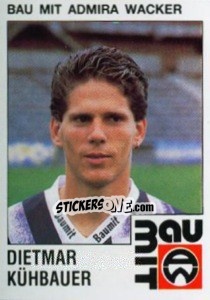 Sticker Dietmar Kühbauer - Österreichische Fußball-Bundesliga 1991-1992 n. 48 - Panini