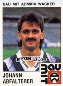 Sticker Johannes Abfalterer - Österreichische Fußball-Bundesliga 1991-1992 - Panini