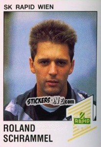 Cromo Roland Schrammel - Österreichische Fußball-Bundesliga 1991-1992 - Panini