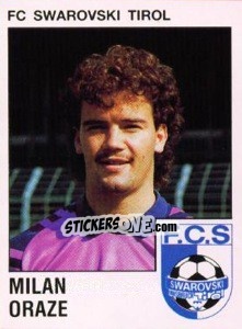 Sticker Milan Oraze - Österreichische Fußball-Bundesliga 1991-1992 - Panini